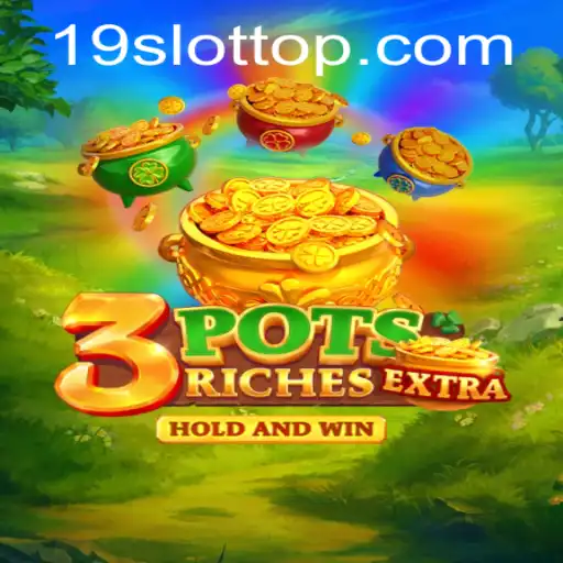 Exploring the Thrilling World of 3potsExtra: An In-Depth Look