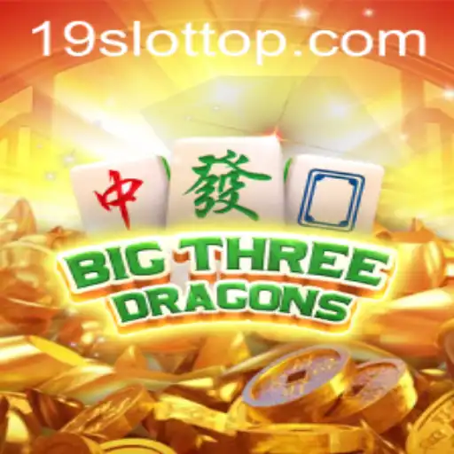 Exploring BigThreeDragons: A Thrilling Adventure in the World of 19SLOT.COM