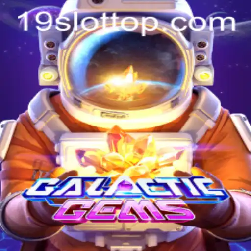 Exploring GalacticGems at 19SLOT.COM