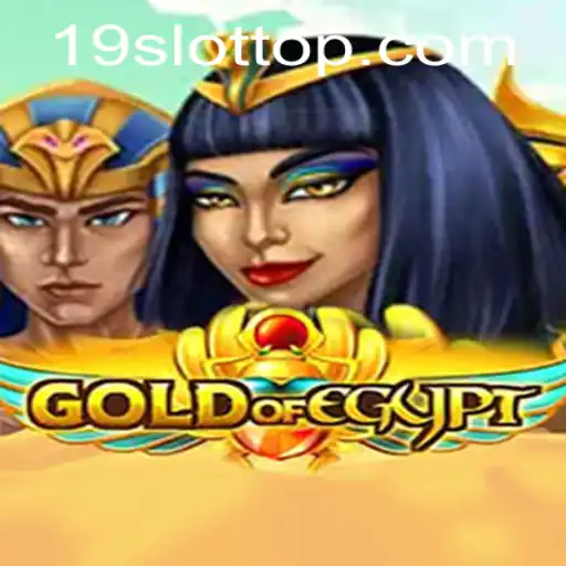 Discover the Thrills of GoldOfEgypt on 19SLOT.COM