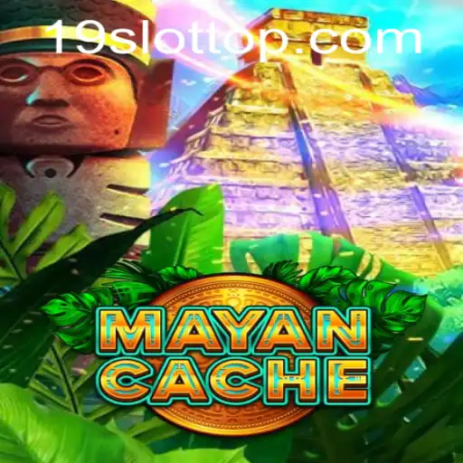 Explore the Mysterious World of MayanCache at 19SLOT.COM