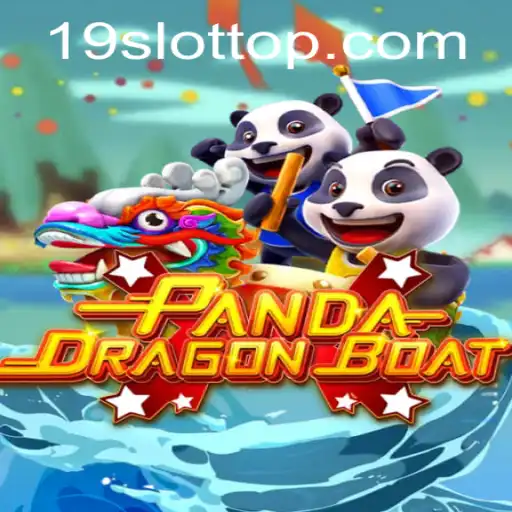 Exploring PANDADRAGONBOAT: An Engaging Experience from 19SLOT.COM