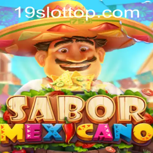 Discover the Excitement of SaborMexicano: A Thrilling New Game by 19SLOT.COM