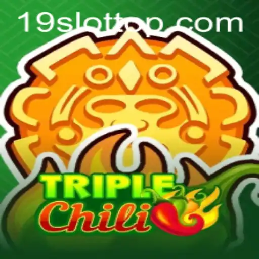 Exploring TripleChili: The Exciting World of 19SLOT.COM's Latest Slot Game